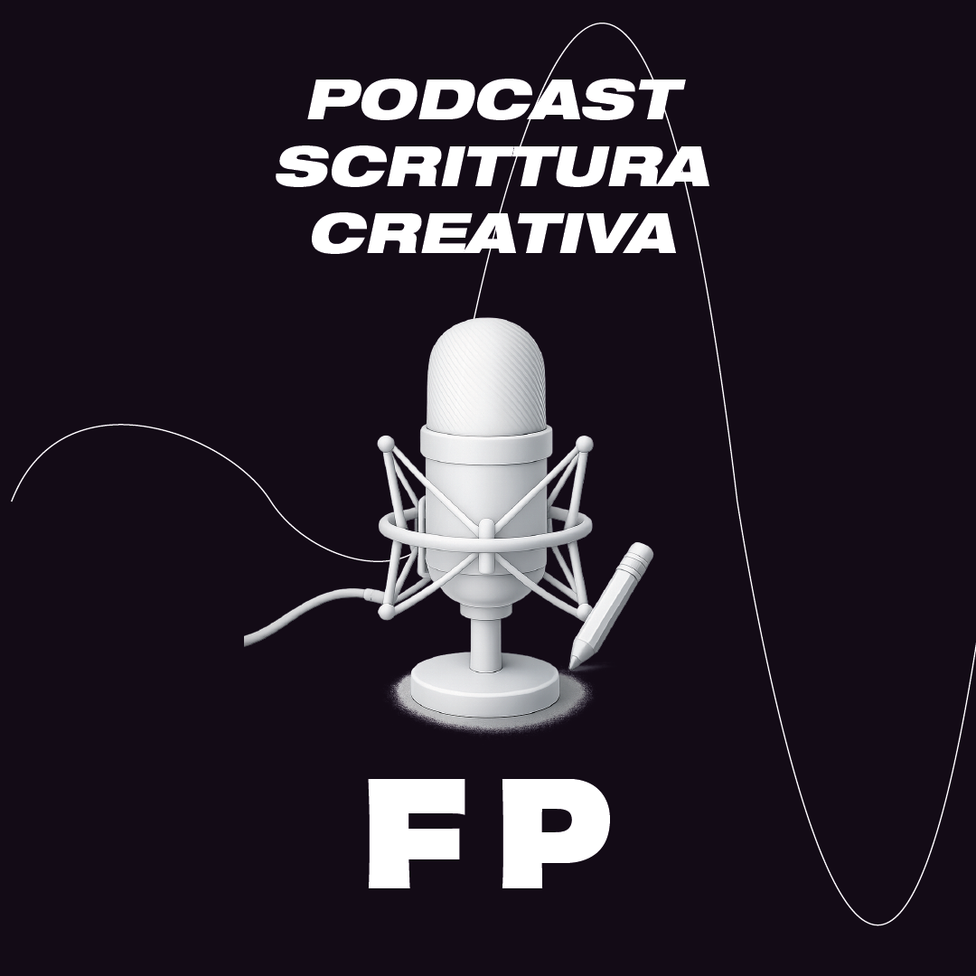 Podcast - Scrittura creativa