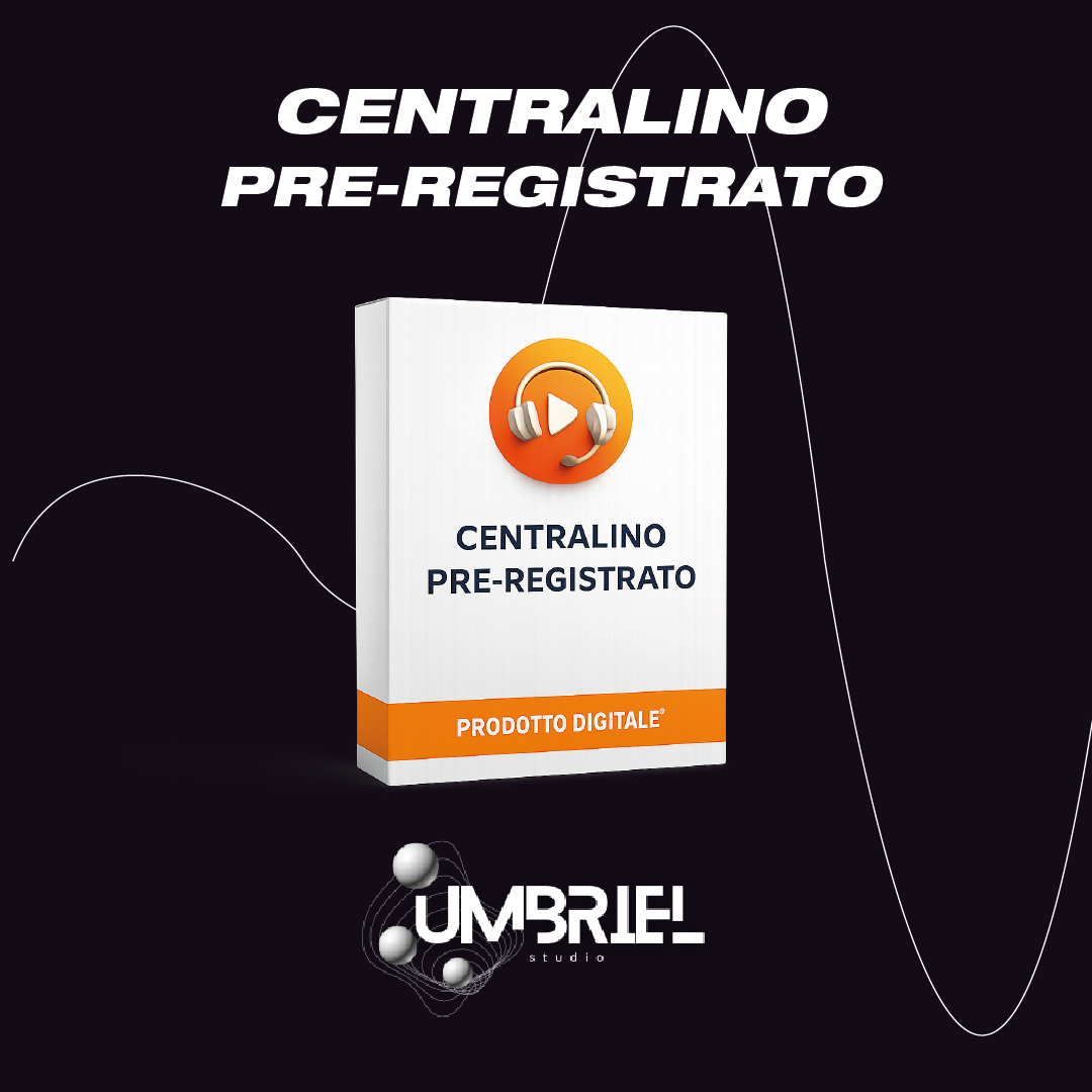 Centralino pre-registrato